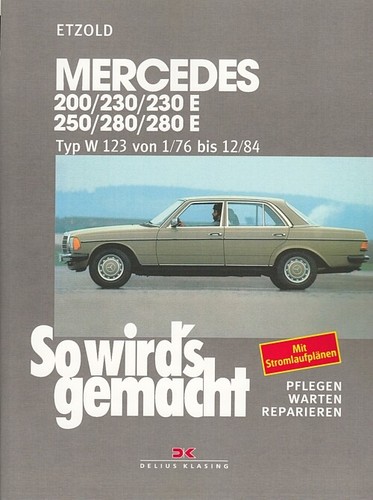 Mercedes benz w123 - w123, 200-280e