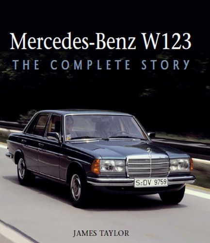 Mercedes benz w123 the - mercedes-benz,